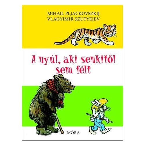 A nyúl, aki senkitől sem félt