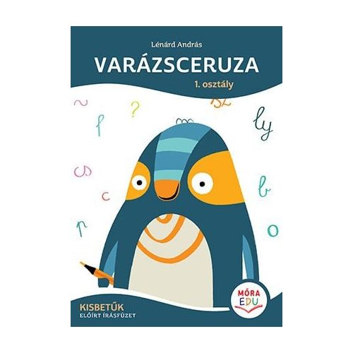 Varázsceruza 1. osztály - Kisbetűk - előírt írásfüzet