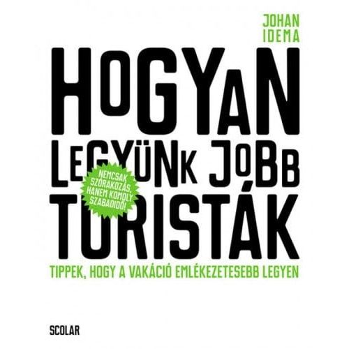 Hogyan legyünk jobb turisták