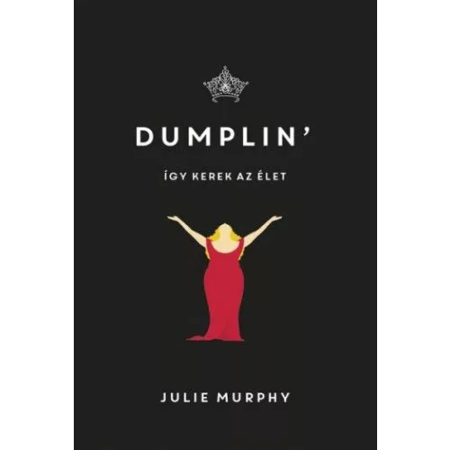 Dumplin' - Így kerek az élet