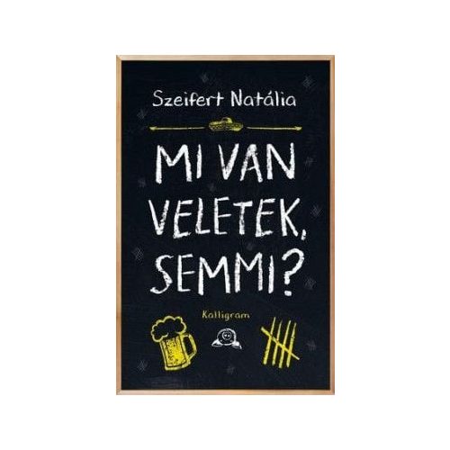 Mi van veletek, semmi?