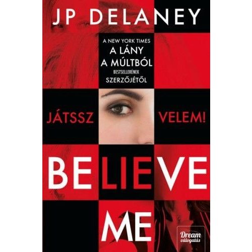 Believe Me - Játssz velem!