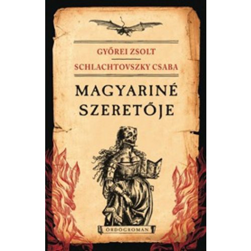 Magyariné szeretője (Ördögromán