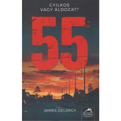 55 - Gyilkos vagy áldozat?