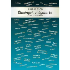 Élmények világszerte