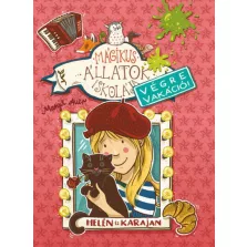   Mágikus állatok iskolája - Végre vakáció 4. - Helén és Karajan