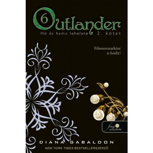 Outlander 6/2. - Hó és hamu lehelete - kemény kötés