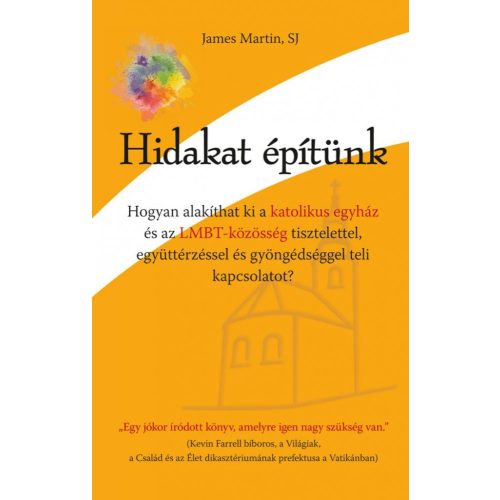 Hidakat építünk