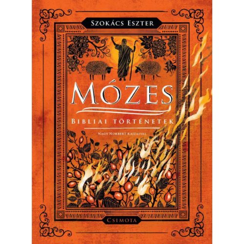 Mózes - Bibliai történetek