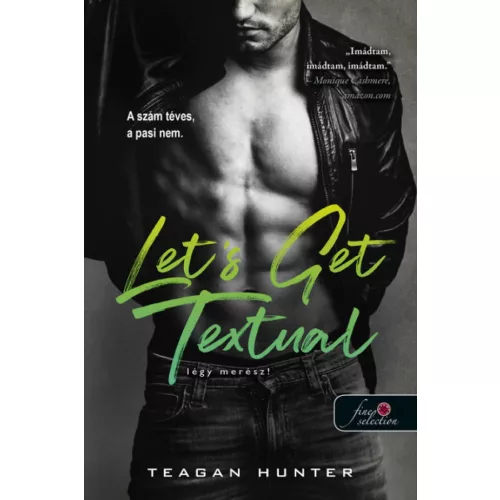 Let's Get Textual - Légy merész! (Légy merész! 1.) (Önállóan is olvasható!)