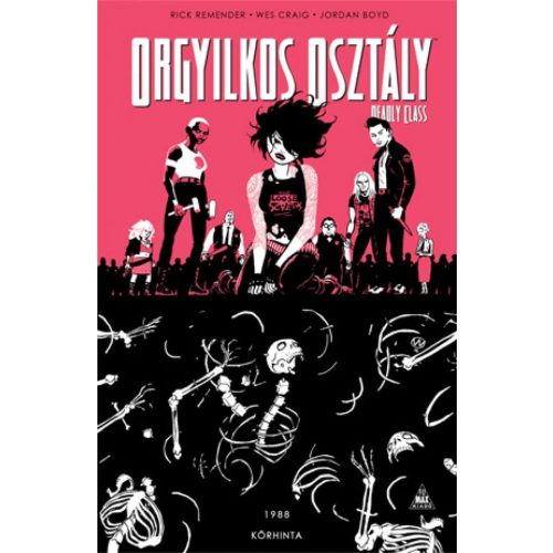 Orgyilkos osztály - Deadly Class 5.