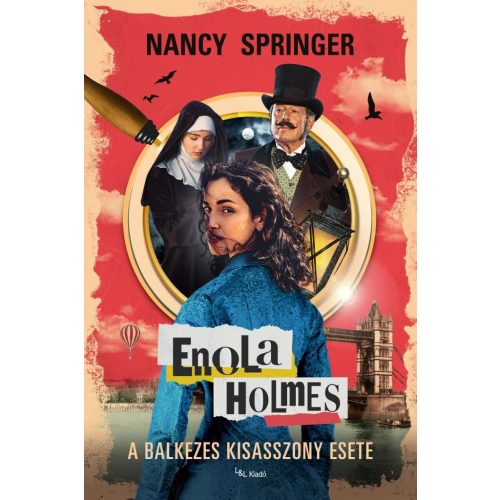 Enola Holmes - A balkezes kisasszony esete