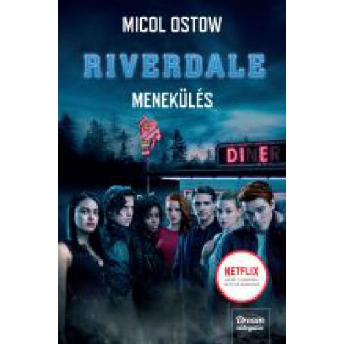 Riverdale - Menekülés