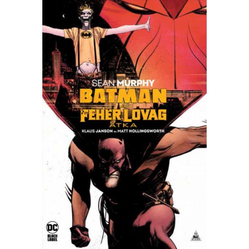 Batman - A Fehér Lovag átka