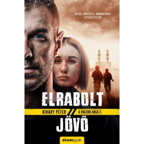 Elrabolt jövő