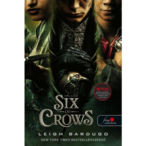 Six of Crows - Hat varjú  (VP)