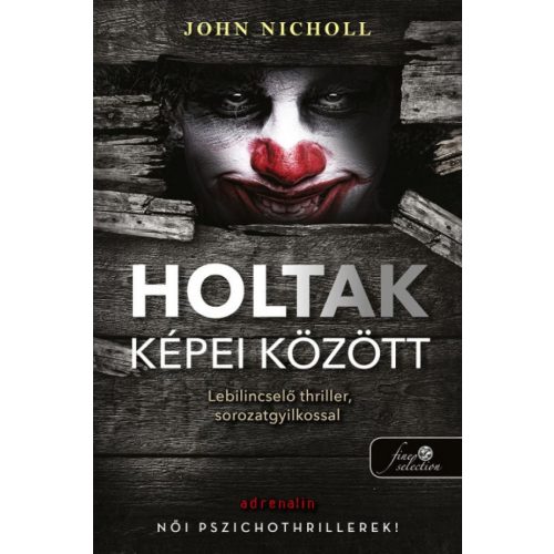 Holtak képei között