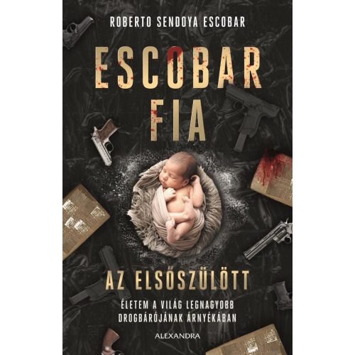 Escobar fia: az elsőszülött