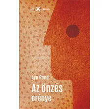 Az önzés erénye
