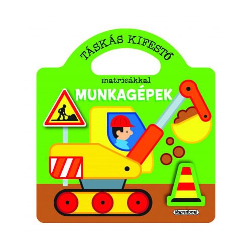 Táskás kifestő matricákkal - Munkagépek