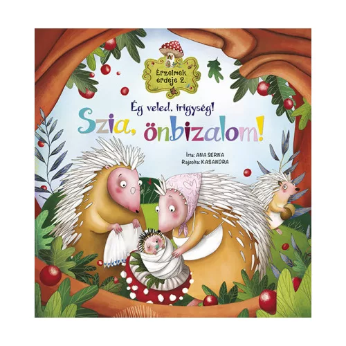 Érzelmek erdeje 2. - Ég veled, irigység! Szia, önbizalom!
