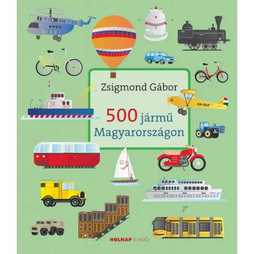 500 jármű Magyarországon