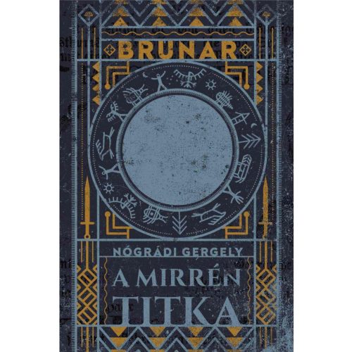 Brunar - A Mirrén titka