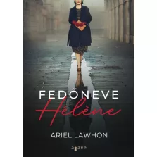 Fedőneve Hélene
