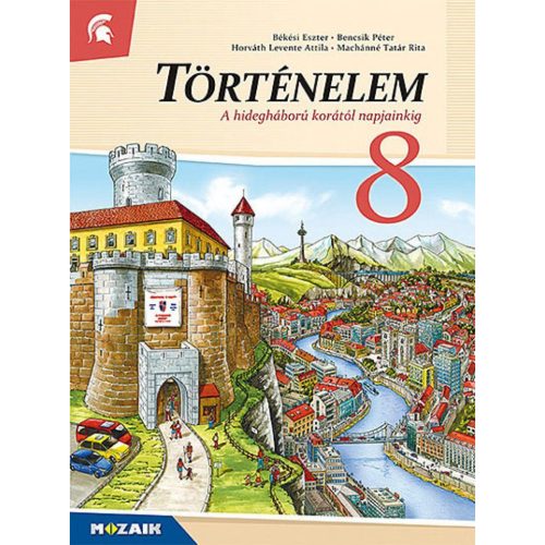 Történelem 8. Tankönyv ? A hidegháború korától napjainkig (MS-2658U)