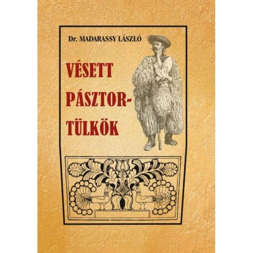 Vésett pásztortülkök