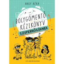 Bolygómentő kézikönyv szuperhősöknek