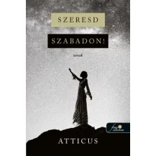 Szeresd szabadon!