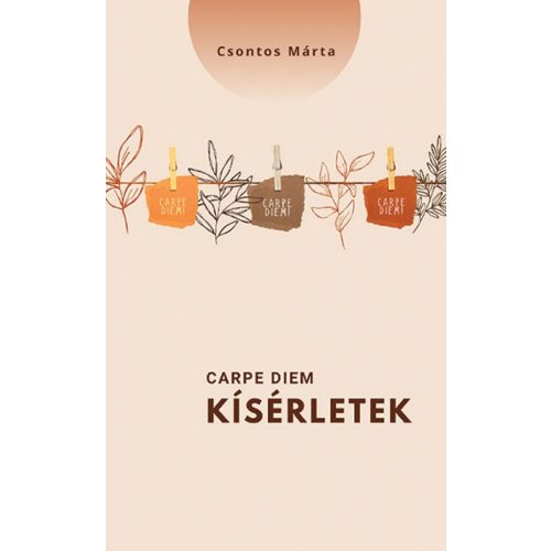 Carpe diem-kísérletek