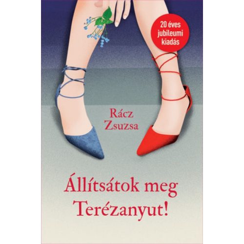 Állítsátok meg Terézanyut!