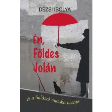 Én, Földes Jolán