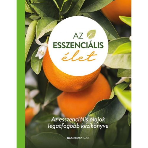 Az esszenciális élet - keménytáblás