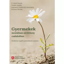 Gyermekek mentálisan sérülékeny családokban
