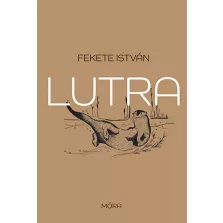 Lutra - Egy vidra regénye