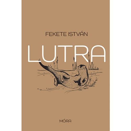 Lutra - Egy vidra regénye