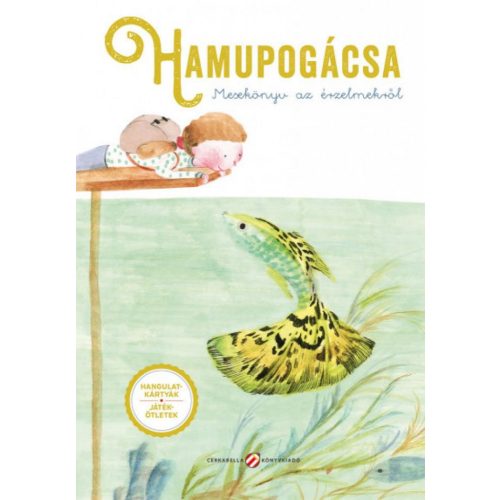 Hamupogácsa - Mesekönyv az érzelmekről - Kártyacsomag-melléklettel!