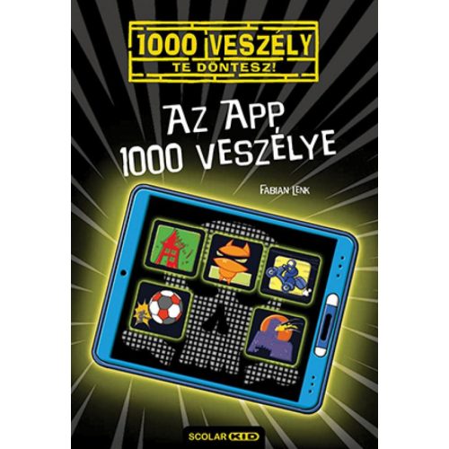 Az app 1000 veszélye