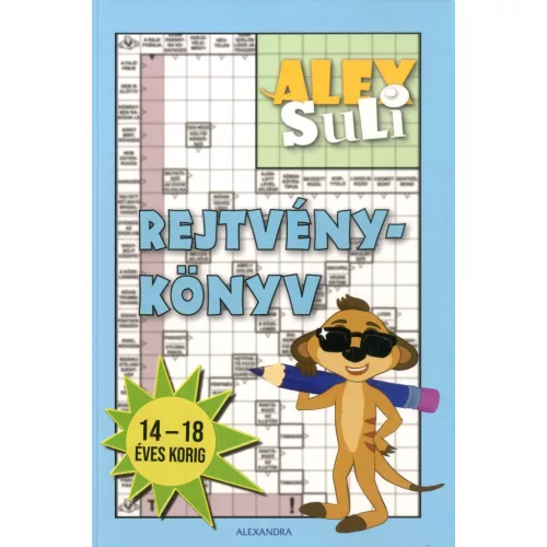 Alex Suli rejtvénykönyv - Gyerekeknek (14-18 éves korig)