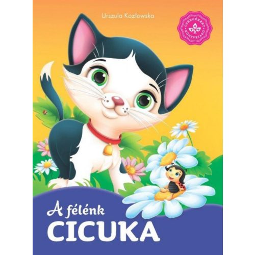 A félénk cicuka – Kedvenc állatmeséim