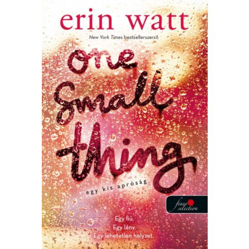One small Thing - Egy kis apróság