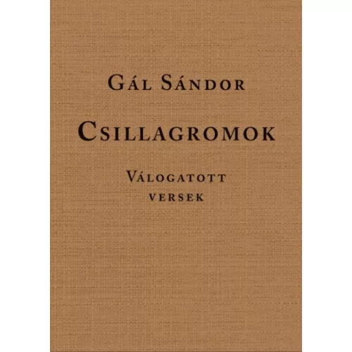 Csillagromok - Válogatott versek