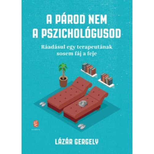 A párod nem a pszichológusod