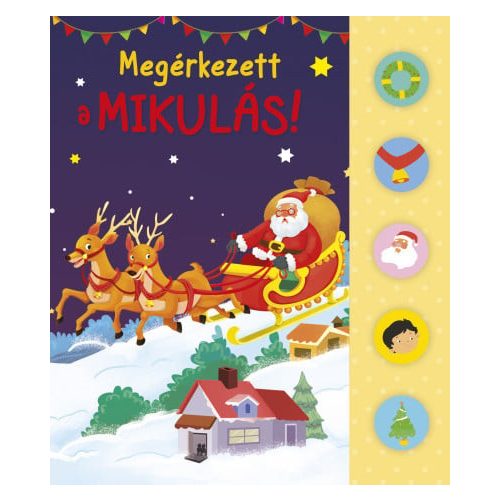 Megérkezett a Mikulás!