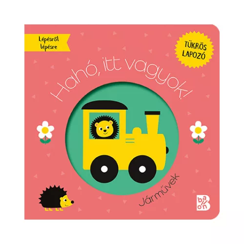 Hahó, itt vagyok! - Járművek