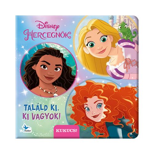 Találd ki, ki vagyok! - Disney Hercegnők