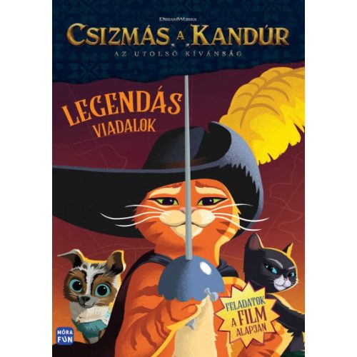 Csizmás, a kandúr - Az utolsó kívánság - Legendás viadalok